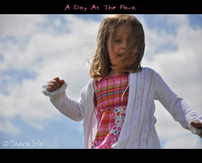 A Day At The Park by Sharon Irla