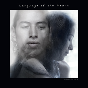 Language Of The Heart by Sharon Irla